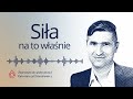 Siła na to właśnie — Myślnik Stankiewicza