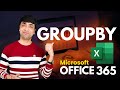 Excel GROUPBY Function (Is this Power BI alternative?)