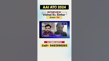 AAI ATC Topper Interview 2024: Vishal Kumar Sinha