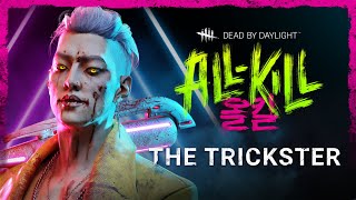Dead By Daylight All-Kill The Trickster Trailer