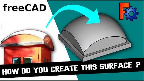 FreeCAD: How Do You Create This Surface? Creating and Surfacing Wire-frames Using Curves Workbench