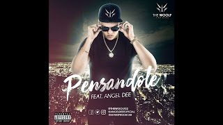 The Woolf ft Angel Dee - Pensandote