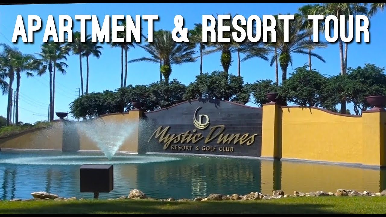 MYSTIC DUNES APARTMENT & RESORT TOUR 2018 YouTube