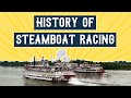 History of Steamboat Racing