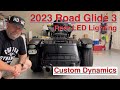 2023 road glide 3 rear led lighting custom dynamics