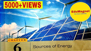 DAV SCIENCE CLASS 8 CHAPTER 6 Sources of Energy || CBSE CLASS 8 SCIENCE SOURCES OF ENERGY||