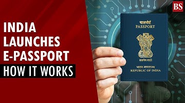 Chippaspoorten nu ook in India: hoe het werkt | MEA | e-paspoorten | Paspoortaanvraag