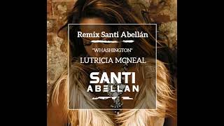 WASHINGTON   REMIX SANTI ABELLAN DJ