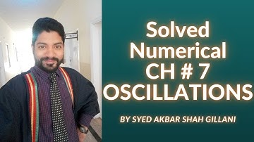 Solved Numerical I CH # 7  Oscillations I 1st Year Federal, KPK Board 2020 Edition