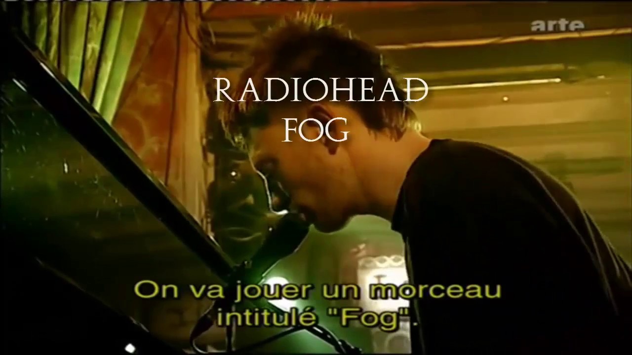 Radiohead Fog Subtitulado en Español + Lyrics YouTube
