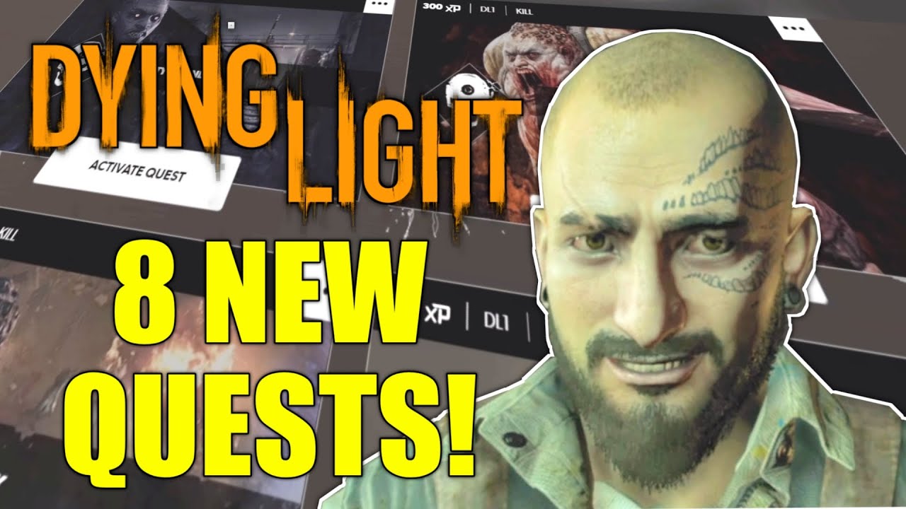8 New Quests For Dying Light