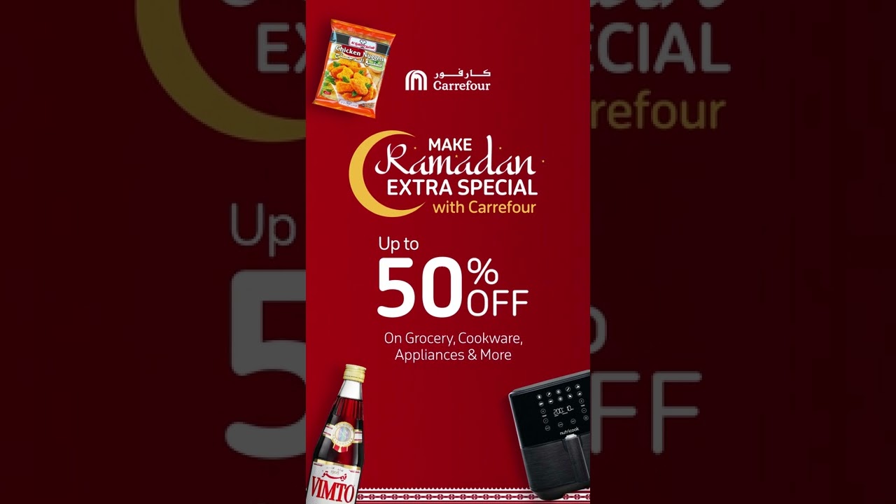 Make RAMADAN EXTRA SPECIAL with Carrefour 🌙✨