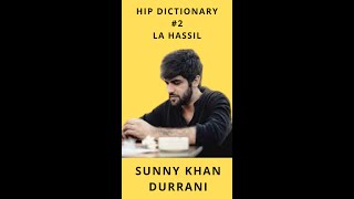 SUNNY KHAN DURRANI PAINTS PICTURE WITH HIS LYRICS | LA HASSIL | HIP HOP LABS SHORTS | SHORTS