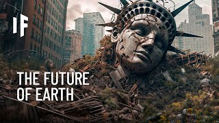 What Will Earth Look Like in 1 Million Years?