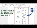 How to Convert Ink to Maths in Microsoft Word || Create Mathematics Symbols and equation in ms word