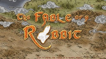 The Fable of a Rabbit Intro