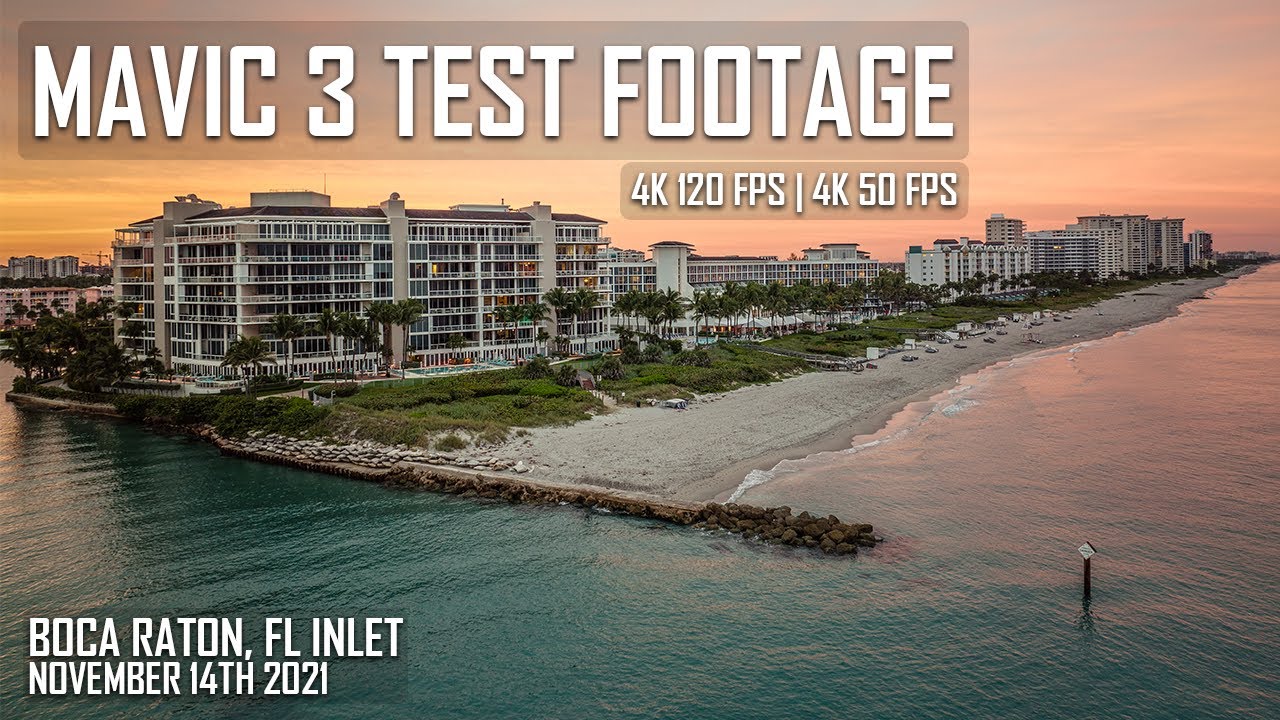 DJI Mavic 3 Sunset Test Footage (4K 120 | 4K 50 FPS) - Boca Raton, FL ...
