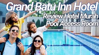 Grand Batu Inn, Lokasi Dekat Jatim Park dengan Tarif Bersaing