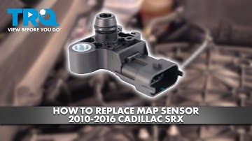 How to Replace MAP Sensor 2010-2016 Cadilliac SRX