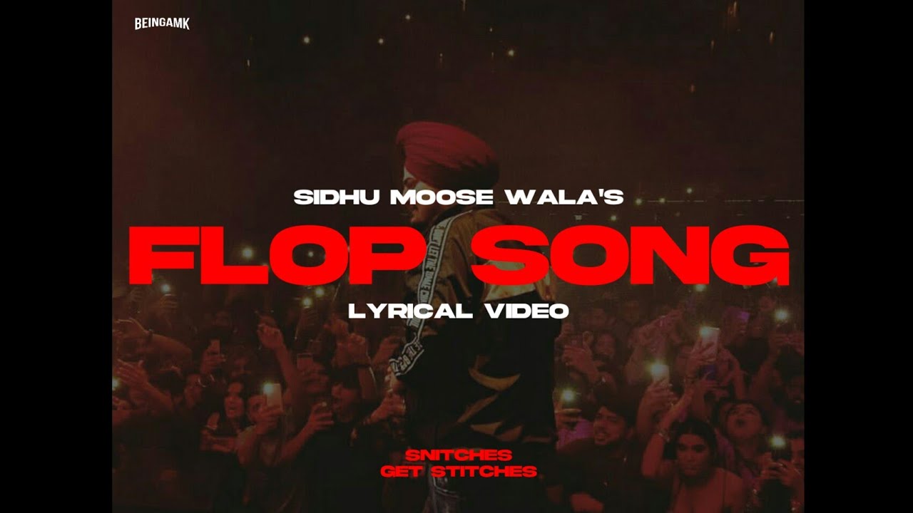 Sidhu Moose Wala   Flop Song Lyrical Video ft Amar Sandhu