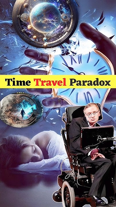 “Unraveling the Mystery: The Time Travel Paradox Explained” #shorts # ...