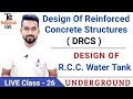 DRCS | Lec26 | Under Ground Water Tank