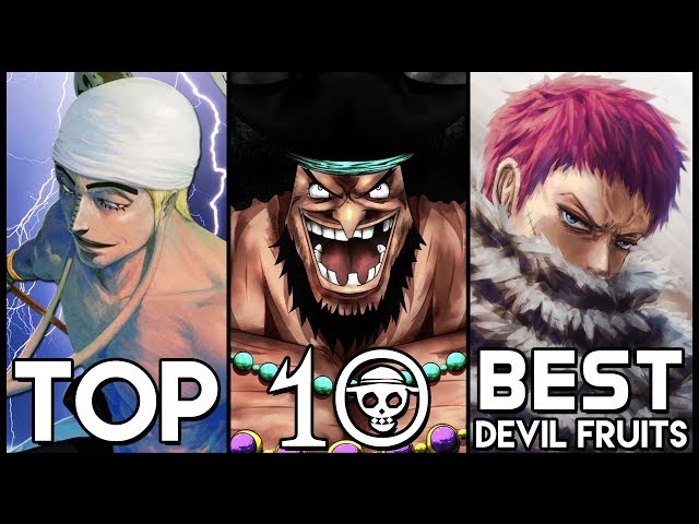 My top 10 favorite Devil Fruits