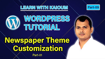 WordPress Bangla Tutorial #09 | Newspaper Theme Customization | Part-01