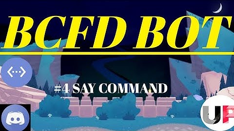 SAY COMMAND || DISCORD BOT || BDFD PART #4
