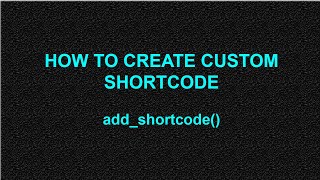 How To Create A Shortcode | WordPress Development Tutorial | Hindi | Urdu