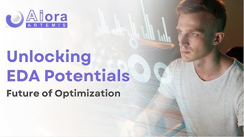 Aiora Artemis, Unlocking EDA Potentials