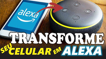 ALEXA em QUALQUER SMARTPHONE! | COMO INSTALAR e CONFIGURAR a ASSISTENTE VIRTUAL da AMAZON!