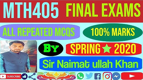 MTH405|MTH 405|All repeated MCQs in final exams|spring 2020|vu|virtual university.