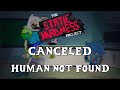HUMAN NOT FOUND | The Static Madness (CANCELED) Project | FNF X PIBBY