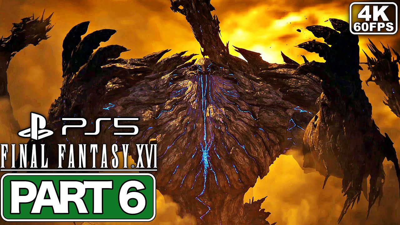 FINAL FANTASY 16 Gameplay Walkthrough Part 6 [PS5 4K 60FPS] - No ...