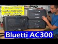 Bluetti AC300: Plug-N-Play Solar Power System, Full Review