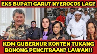 EKS BUPATI GARUT NYEROCOS HINA KDM?!! TUKANG NGONTEN NGIBUL BOHONG?! FANS KDM NGAMUK! VIRALLKAN!!