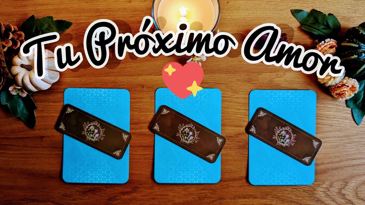 TODO SOBRE TU PRÓXIMO AMOR ♥️✨CON MUCHOS DETALLES ♥️🔮Tarot Interactivo🦋 Pick a Card Love Reading