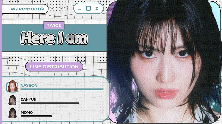 TWICE 'Here I am' (Line Distribution)