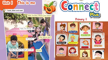 CONNECT PLUS primary 1 👍 unit 1 This is me Lessons 1 To 3 -  شرح كونكت بلس أولي أبتدائي نصوص استماع