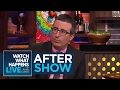 After Show: John Oliver’s Pick For Funniest Housewife | WWHL