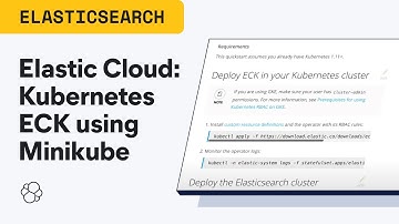 How to run Elastic Cloud on Kubernetes ECK using Minikube