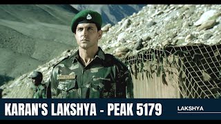 Karan's Lakshya  Peak 5179 | Lakshya | Hrithik R | Amitabh B | Boman I | Farhan A