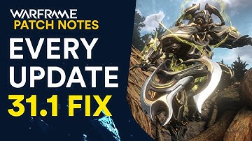 Every Fix to Warframe in Update 31.1 Echoes of War