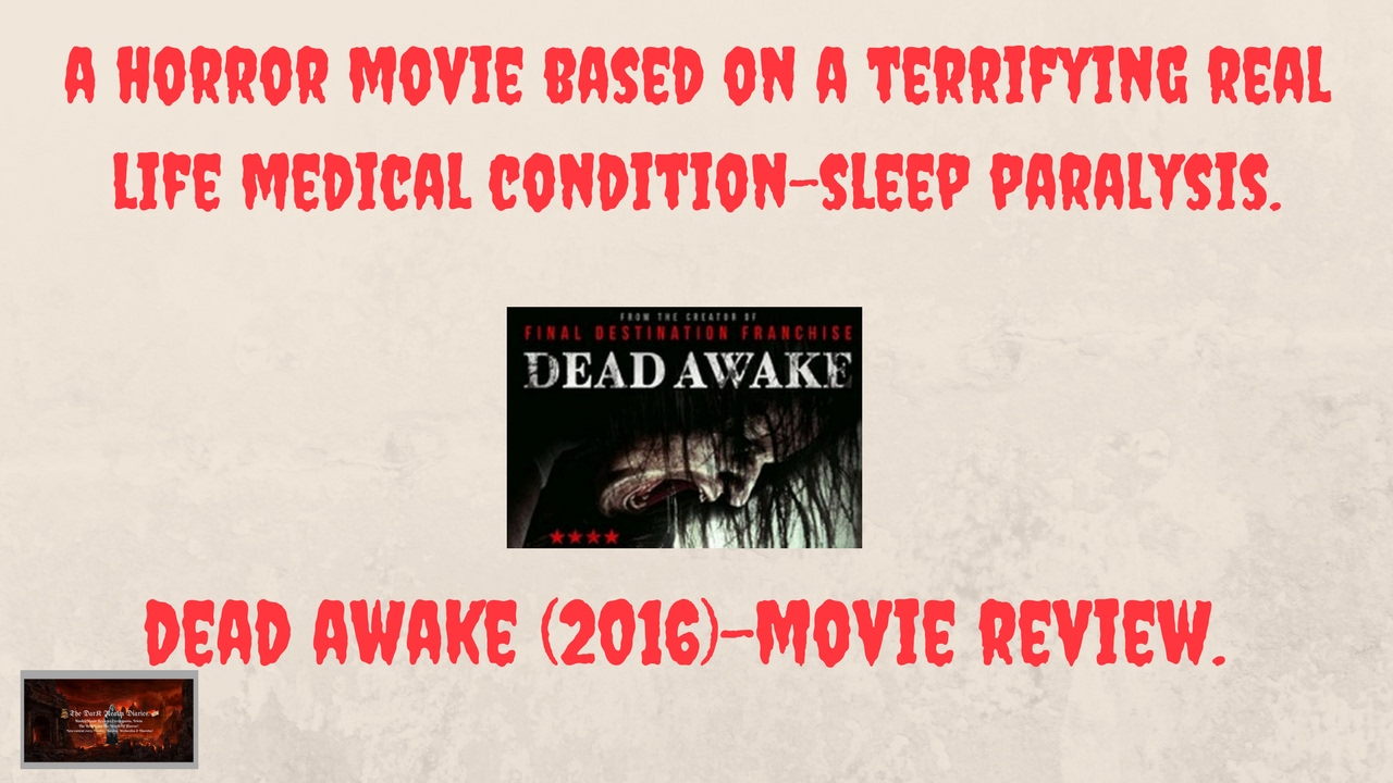 Dead Awake(2016)-Official Movie Trailer (HD) and Review.