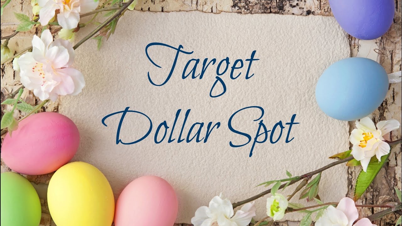 Target Dollar Spot Spring & Easter! YouTube
