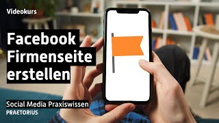 Facebook Seite erstellen (neue Version 2022)