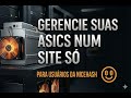 Gerencie suas asics num site só!