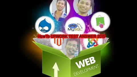 HowTo UPWORK TEST ANSWER 2015