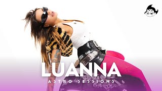 Luanna | Astro Sessions